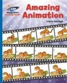 Ciaran Murtagh, Chloe Douglass - Reading Planet - Amazing Animation - Blue: Galaxy