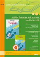 Mar Böhmann, Marc Böhmann, Stefanie Höfler, Peter Schallmayer - »Mein Sommer mit Mucks« von Stefanie Höfler im Unterricht