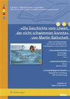 Martin Baltscheit, Regine Schäfer-Munro - "Die Geschichte vom Löwen, der nicht schwimmen konnte" von Martin Baltscheit
