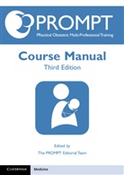 Cathy Winter, Cathy Draycott Winter, Jo Crofts, Timothy Draycott, Neil Muchatuta, Cathy Winter... - Prompt Course Manual