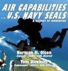 Olson Norman - Air Capabilities of the U.S. Navy SEALs