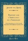 Jaromir Von Mundy - Rapport sur l'Ambulance de l'Ambassade