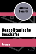 Attilio Veraldi - Neapolitanische Geschäfte