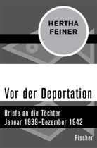 Hertha Feiner, Benz, Benz, Wolfgang Benz, Kar Heinz Jahnke, Karl Heinz Jahnke... - Vor der Deportation
