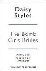 Daisy Styles - The Bomb Girl Brides