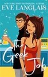 Eve Langlais - The Geek Job