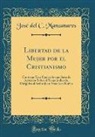 José del C. Manzanares - Libertad de la Mujer por el Cristianismo