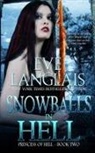Eve Langlais - Snowballs in Hell