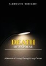 D Nicole Williams, Carolyn Wright, Regina N Roberts - Death of a Spouse