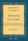 Marie Favart - Annette Et Lubin