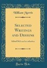 William Morris - Selected Writings and Designs
