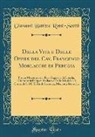 Giovanni Battista Rossi-Scotti - Della Vita e Delle Opere del Cav. Francesco Morlacchi di Perugia