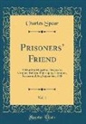 Charles Spear - Prisoners' Friend, Vol. 1