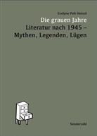 Evelyne Polt-Heinzl - Die grauen Jahre