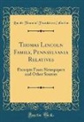 Lincoln Financial Foundation Collection - Thomas Lincoln Family, Pennsylvania Relatives
