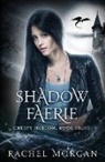 Rachel Morgan - Shadow Faerie