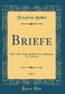 Friedrich Hebbel - Briefe, Vol. 4