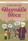 Irfan Gürkan celebi - Kahramanim Nasreddin Hoca
