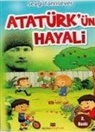 Sevgi Tanrisever - Atatürkün Hayali
