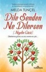 Melda Tuncel - Dile Senden Ne Dilersen