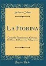Andrea Calmo - La Fiorina