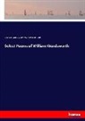 B Rogers, Bruce Rogers, William Jame Rolfe, William James Rolfe, Willia Wordsworth, William Wordsworth - Select Poems of William Wordsworth