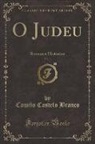 Camilo Castelo Branco - O Judeu, Vol. 1