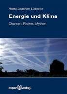 Horst-Joachim Lüdecke, Horst-Joachim (Prof. Dr.) Lüdecke - Energie und Klima