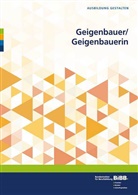 BIBB Bundesinstitut für Berufsbildung, BIB Bundesinstitut für Berufsbildung, Bundesinstitut für Berufsbildung (BIBB), Bundesinstitut für Berufsbildung BIBB - Geigenbauer / Geigenbauerin