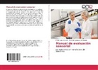 Oswaldo Cucurachi Fernández, Frixi Galán Méndez, Frixia Galán Méndez - Manual de evaluación sensorial