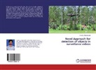 Pardhu Thottempudi - Novel Approach for detection of objects in surveillance videos