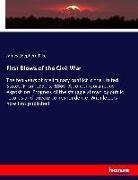 James Shepherd Pike - First Blows of the Civil War