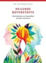 Diethard Stelzl, Diethard (Dr.) Stelzl, Dr Diethard Stelzl, Dr. Diethard Stelzl - Heilende Botenstoffe