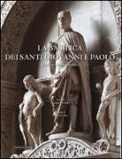 G. Pavanello - La basilica dei Santi Giovanni e Paolo. Pantheon della Serenissima