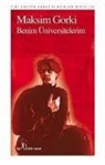 Maksim Gorki - Benim Üniversitelerim