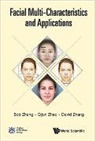 Bob Zhang, Qijun Zhao &amp; David Zhang Bob Zhang, David Zhang, Qijun Zhao, Bob Zhang, Bob (Univ Of Macau Zhang... - Facial Multi-characteristics And Applications