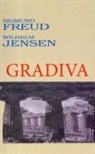 Sigmund Freud, Wilhelm Jensen - Gradiva