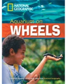 National Geographic, Rob Waring, Rob Waring - Aquarium on Wheels