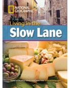 National Geographic, Rob Waring, Rob Waring - Living in the Slow Lane