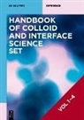 Tharwat F Tadros, Tharwat F. Tadros - Handbook of Colloid and Interface Science, Volume 1-4