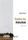 Paolo Festa - Tutto fa paura