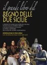 C. Capezzuto - Il grande libro del Regno delle Due Sicilie