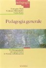 Giuseppe Mari, Giuliano Minichiello, Carla Xodo - Pedagogia generale per l'insegnamento nel corso di laurea in scienza dell'educazione