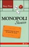 Mary Pilon - Monopoli stories