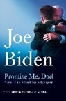 Joe Biden, Biden Joe - Promise Me, Dad