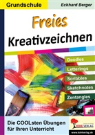 Eckhard Berger - Freies Kreativzeichnen / Grundschule