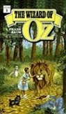 L. Frank Baum, W. W. Denslow - The Wizard of Oz, Book 1