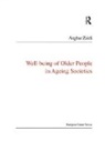 Asghar Zaidi - Well-Being of Older People in Ageing Societies
