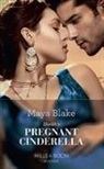 Maya Blake - Sheikh''s Pregnant Cinderella