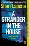 Shari Lapena - A Stranger in the House